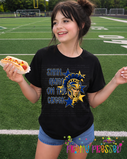 Shhh.. quiet on the creek Trojans Tee