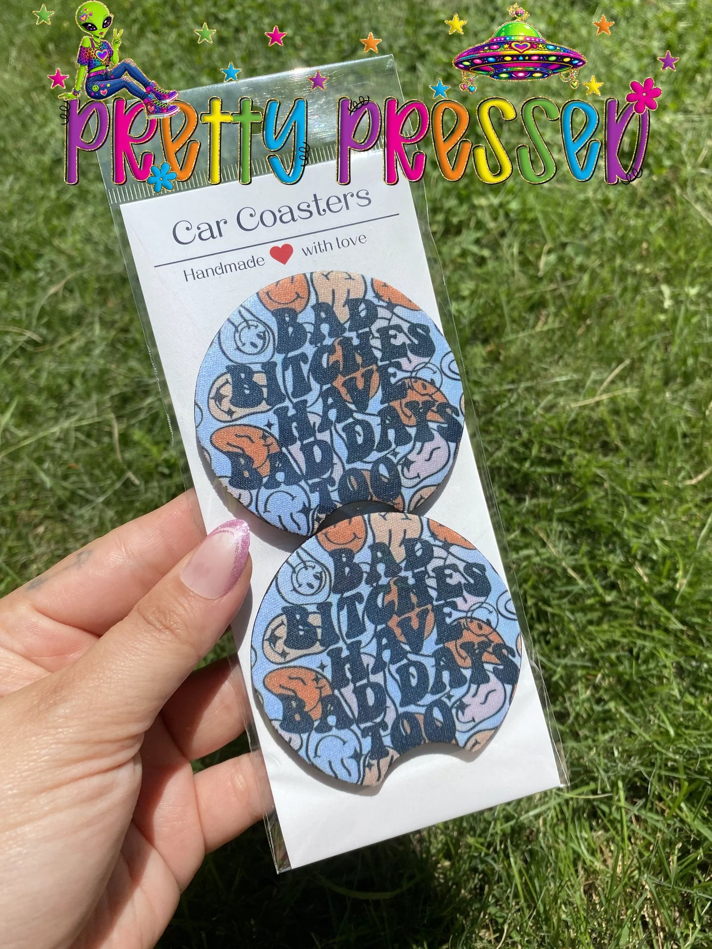 Bad b*tches have bad days too Car Coaster set of 2
